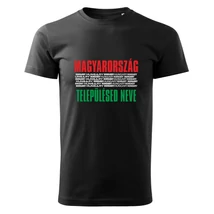 Magyarország és a településed neve feliratos fekete póló, XS - 5XL Magyarország és a településed neve feliratos fekete póló, XS - 5XL